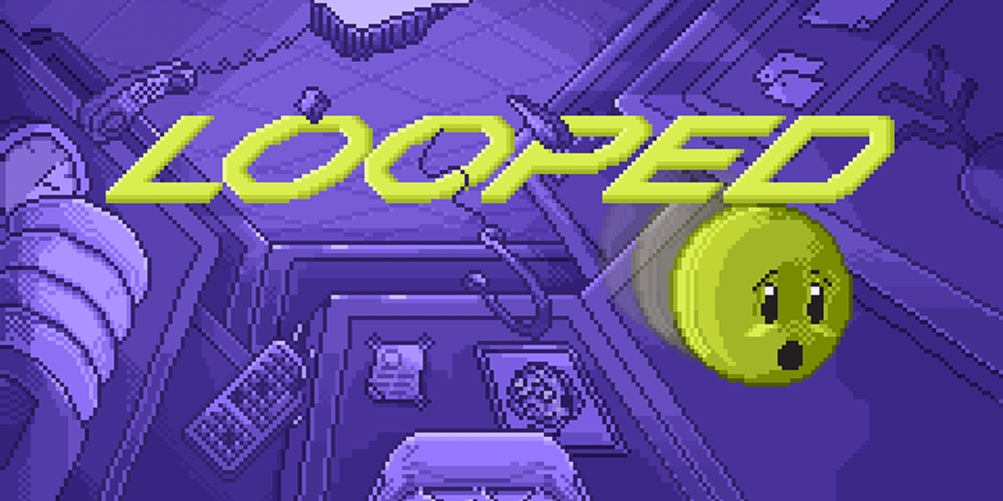 Looped